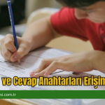 LGS Soru ve Cevap Anahtarları Erişime Açıldı!