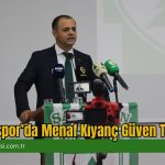 Muğlaspor’da Menaf Kıyanç Güven Tazeledi